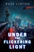 Cover: Under the Flickering Light (Crimson Son Universe) - Crimson Son Universe