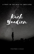 Cover: Kuch Yaadien - prateek singh