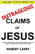 Cover: Outrageous Claims of Jesus - BOOKBABY