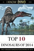 Cover: Top 10 Dinosaurs of 2014 - Top 10 Dinosaurs