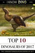 Cover: Top 10 Dinosaurs of 2017 - I Know Dino