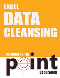 Abbildung von: Excel Data Cleansing Straight to the Point - Holy Macro! Books