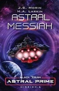 Cover: Astral Messiah - Magical Scrivener Press