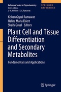 Cover: Plant Cell and Tissue Differentiation and Secondary Metabolites - Springer
