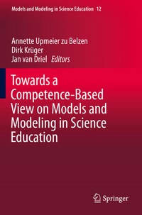 Enlarge image Cover: Towards a Competence-Based View on Models and Modeling in Science Education - Springer