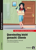 Cover: Quereinstieg leicht gemacht: Chemie - Persen Verlag in der AAP Lehrerwelt GmbH