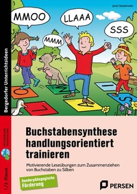 Abbildung von: Buchstabensynthese handlungsorientiert trainieren - Persen Verlag in der AAP Lehrerwelt GmbH