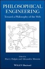Cover: Philosophical Engineering - Toward a Philosophy of the Web - Wiley