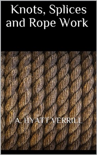 Enlarge image Cover: Knots, Splices and Rope Work - Books on Demand
