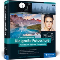 Abbildung von: Die große Fotoschule - Rheinwerk