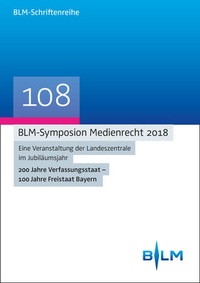 Abbildung von: BLM-Symposium Medienrecht 2018 - Nomos