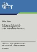 Cover: Bef&auml;higung roboterbasierter Automatisierungsl&ouml;sungen f&uuml;r die Triebwerksinstandsetzung - Dr. Hut