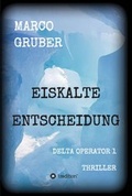 Cover: Eiskalte Entscheidung - tredition