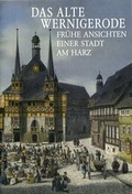 Cover: Das alte Wernigerode - J&uuml;ttners