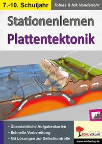 Abbildung von: Stationenlernen Plattentektonik - KOHL VERLAG Der Verlag mit dem Baum