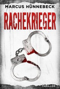 Abbildung von: Rachekrieger - Belle Epoque Verlag