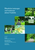 Cover: &Ouml;ffentliche Leistungen und Funktionen aktiver Friedh&ouml;fe - PLANRAT VENNE