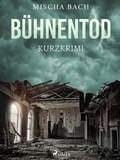 Cover: B&uuml;hnentod - Kurzkrimi - Saga Egmont