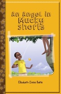 Cover: An Angel in Mucky Shorts - Education Logistics (Gh) Ltd
