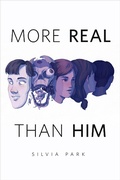 Cover: More Real Than Him - Tor Books