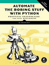 Enlarge image Cover: Automate the Boring Stuff with Python, 2nd Edition - No Starch Press