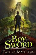 Cover: The Boy With The Sword - Second Story Up