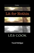 Cover: Lit for Nothin - Travel Intrigue