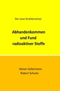 Cover: Abhandenkommen und Fund radioaktiver Stoffe - epubli