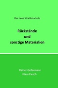 Cover: Der neue Strahlenschutz / R&uuml;ckst&auml;nde und sonstige Materialien - epubli