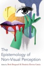 Cover: The Epistemology of Non-Visual Perception - Oxford University Press Inc
