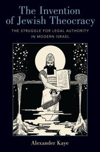 Enlarge image Cover: The Invention of Jewish Theocracy - Oxford University Press Inc