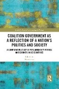 Cover: Coalition Government as a Reflection of a Nation's Politics and Society - Taylor & Francis