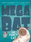 Cover: Megabat and Fancy Cat - Prentice Hall Press