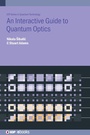 Cover: An Interactive Guide to Quantum Optics - Institute of Physics Publishing