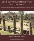 Cover: Connections, Communities, and Coinage - American Numismatic Society,U.S.