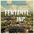 Bild: Fentanyl, Inc. Lib/E - Blackstone Publishing