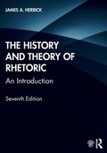Cover: The History and Theory of Rhetoric - Routledge