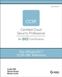 Cover: The Official (ISC)2 CCSP CBK Reference - Wiley