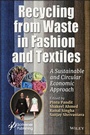 Cover: Recycling from Waste in Fashion and Textiles - Wiley