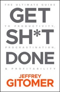 Cover: Get Sh*t Done - Wiley-Scrivener