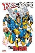 Cover: X-Men Vs. Apocalypse: The Twelve Omnibus - Marvel Comics