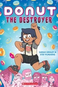 Cover: Donut the Destroyer - Scholastic US