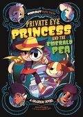 Cover: Private Eye Princess and the Emerald Pea - Raintree
