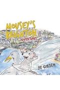 Cover: Mousey's Brighton Adventures - Austin Macauley Publishers