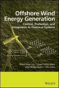 Enlarge image Cover: Offshore Wind Energy Generation - Control, Protection, and Integration to Electrical Systems - Wiley