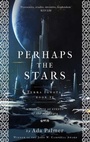 Cover: Perhaps the Stars - Head of Zeus