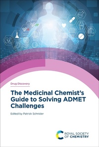 Abbildung von: Medicinal Chemist's Guide to Solving ADMET Challenges - Royal Society of Chemistry