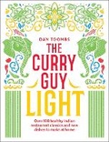 Cover: The Curry Guy Light - Quadrille Publishing Ltd