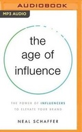 Cover: The Age of Influence - Brilliance Audio