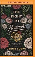 Cover: The Fight to Flourish - Brilliance Audio
